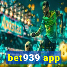 bet939 app